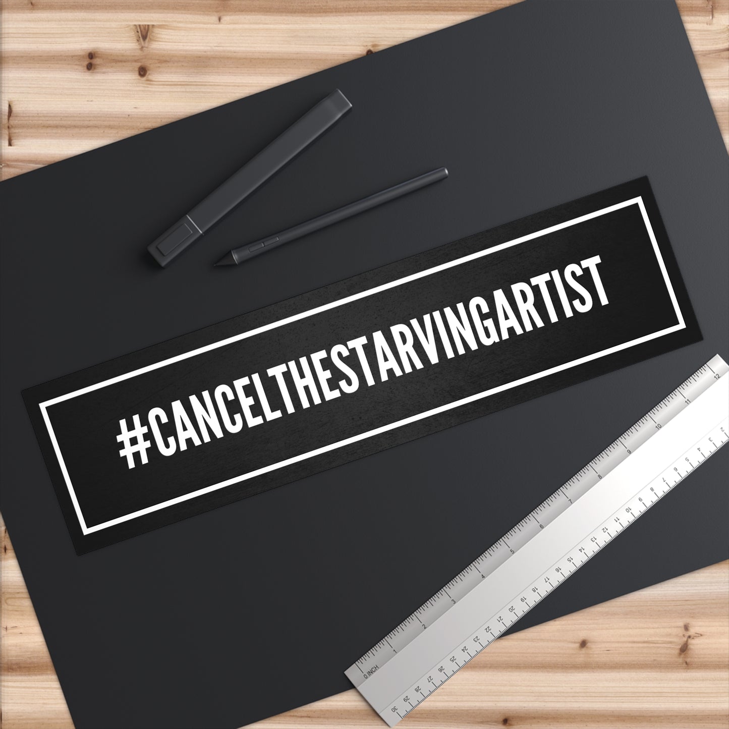 #CANCELTHESTARVINGARTIST Bumper Stickers